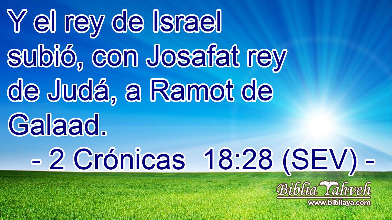 Cr Nicas Sev Y El Rey De Israel Subi Con Josafat