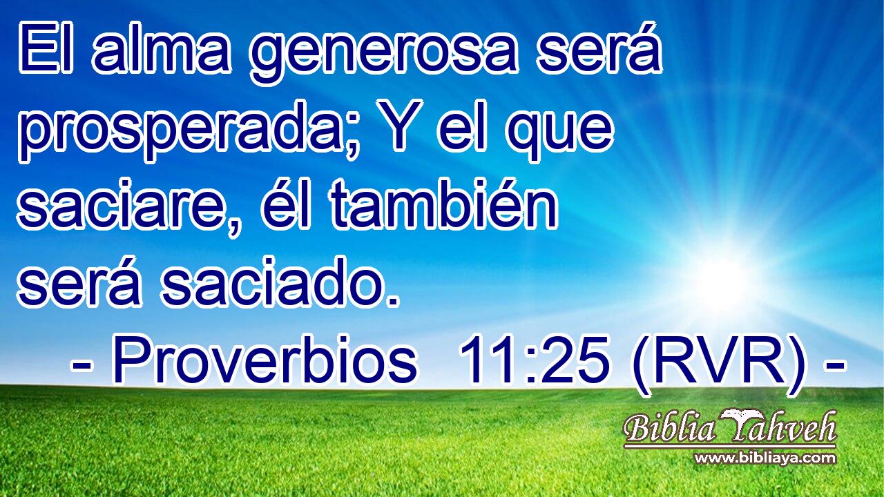 Proverbios Rvr El Alma Generosa Ser Prosperada Y El