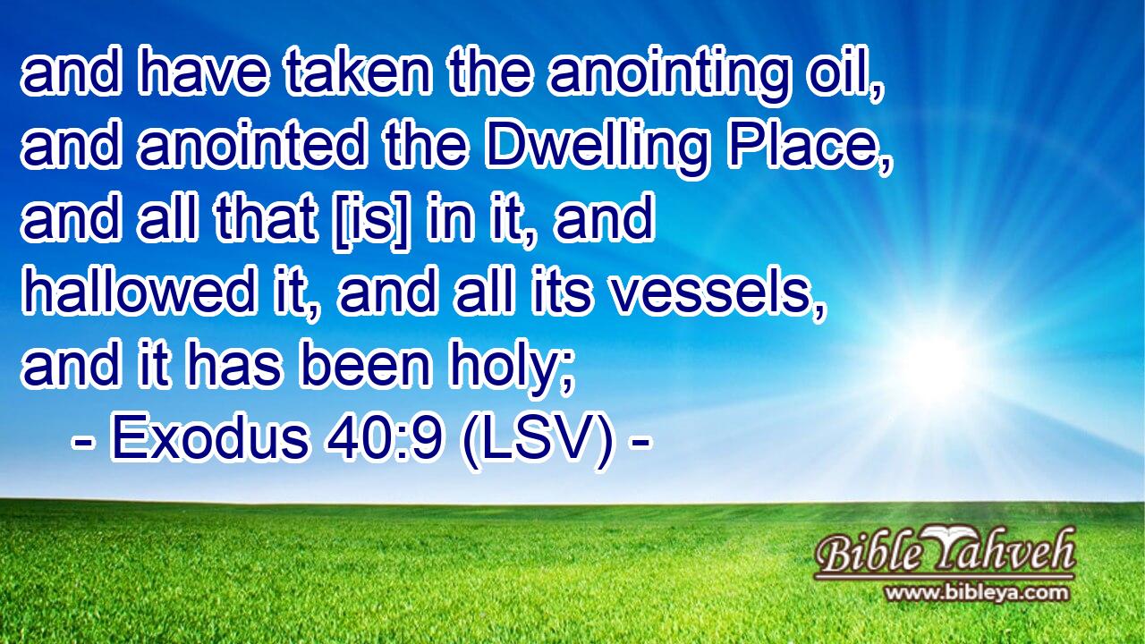 40 Bible verses about Anointing With Oil