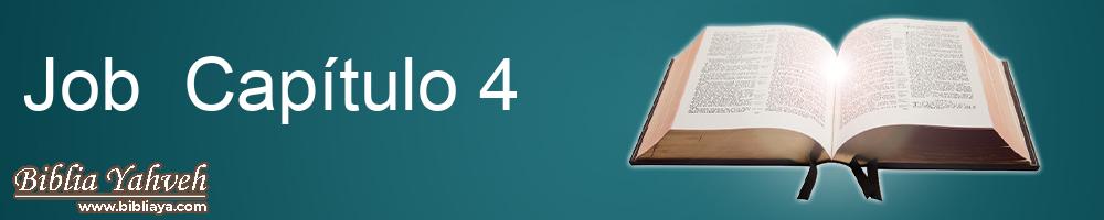 Job Capítulo 4 Nueva Biblia Latinoamericana de hoy