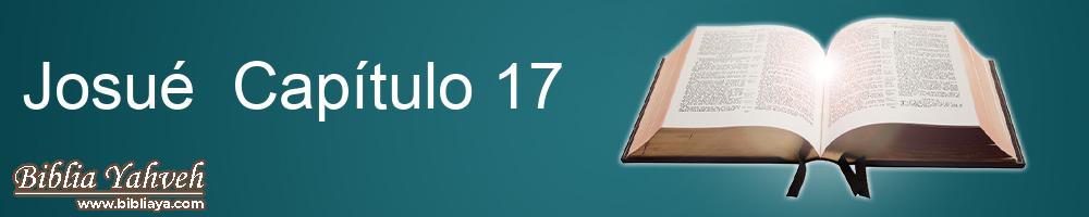 Josué Capítulo 17 Biblia Reina Valera con Números Strong