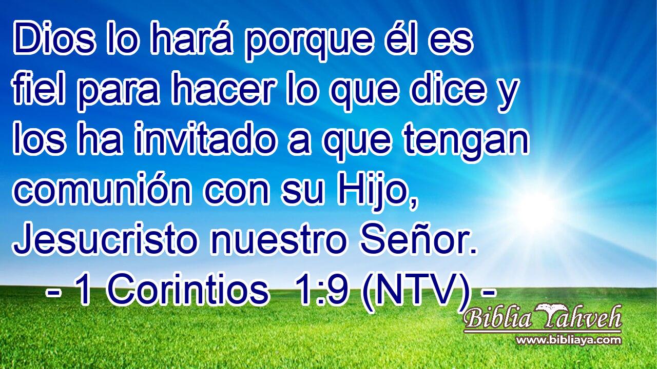 Dios lo hará porque él es fiel para hacer lo que dice y los ha invitado a que tengan comunión con su Hijo, Jesucristo nuestro Señor.