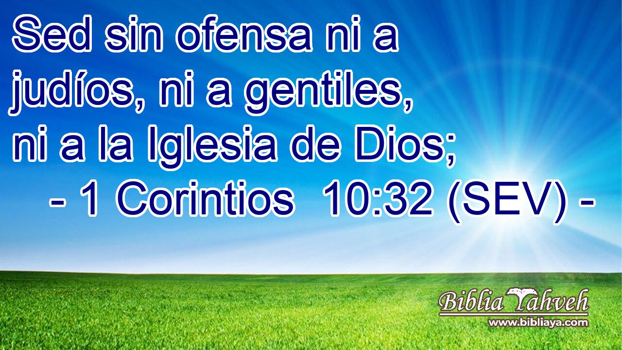 Sed sin ofensa ni a judíos, ni a gentiles, ni a la Iglesia de Dios;