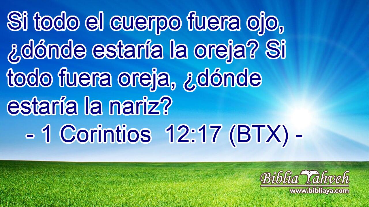 Si todo el cuerpo fuera ojo, ¿dónde estaría la oreja? Si todo fuera oreja, ¿dónde estaría la nariz?