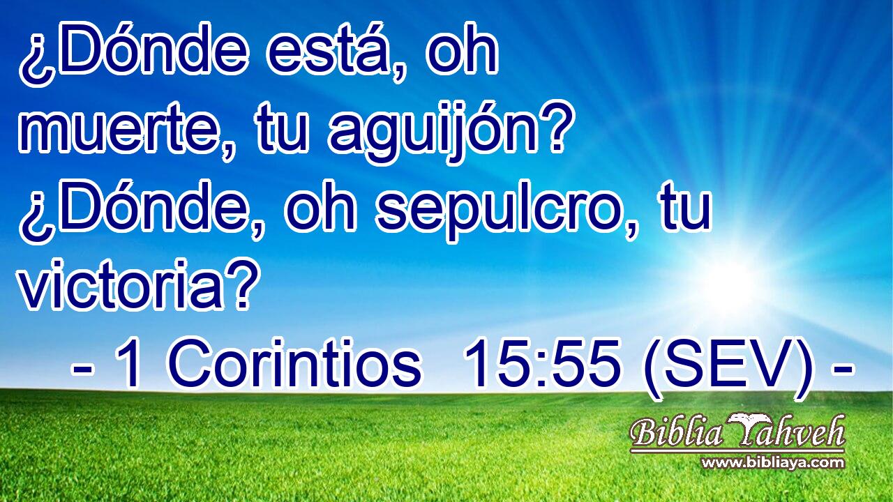 ¿Dónde está, oh muerte, tu aguijón? ¿Dónde, oh sepulcro, tu victoria?