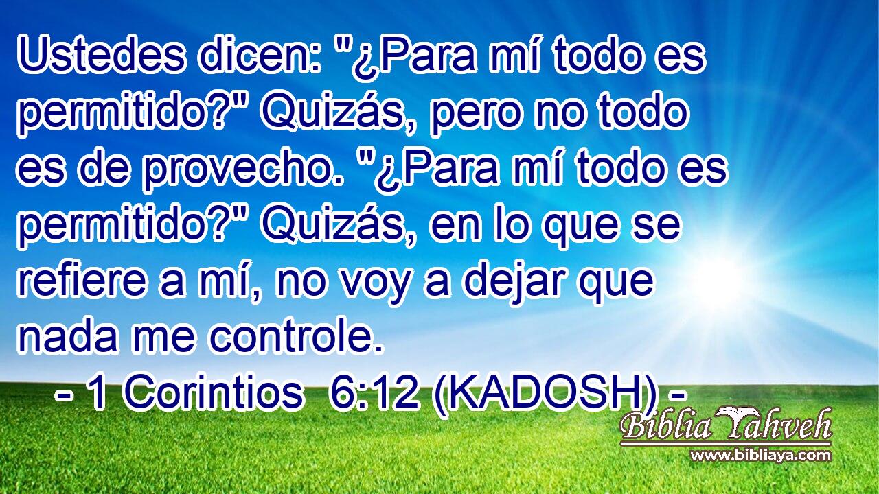  Ustedes dicen: 