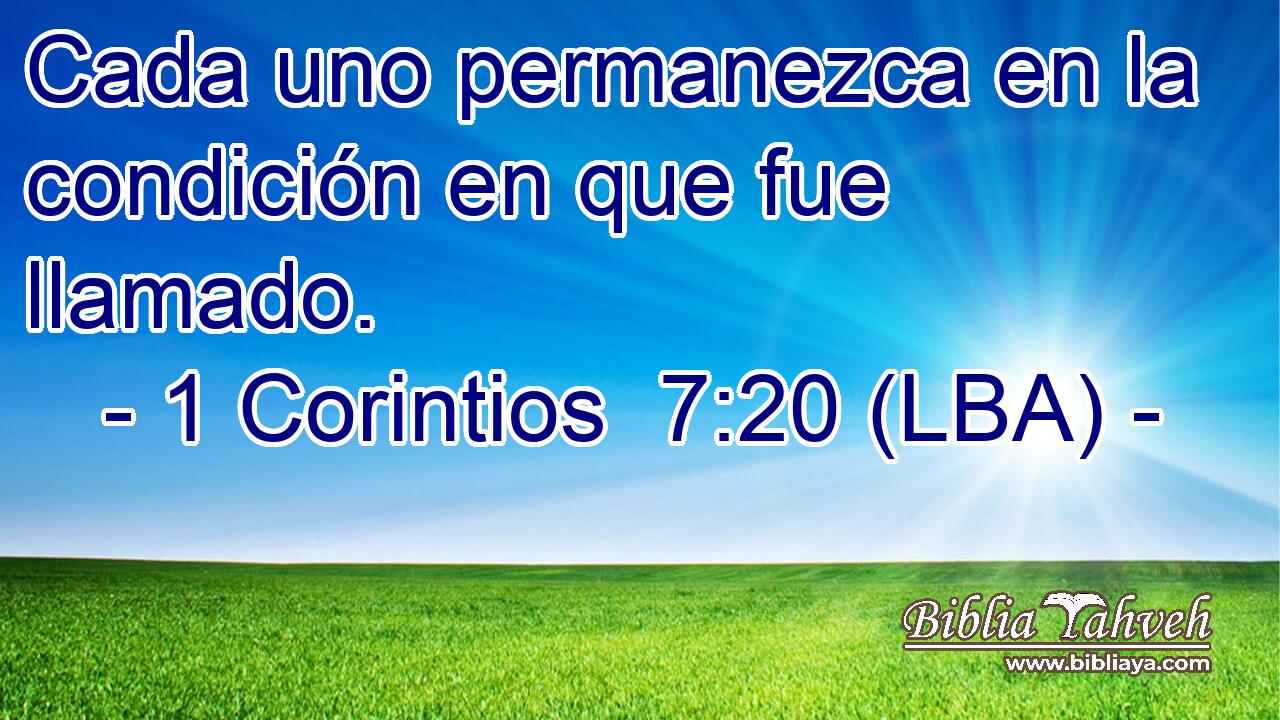 Cada uno permanezca en la condición en que fue llamado.