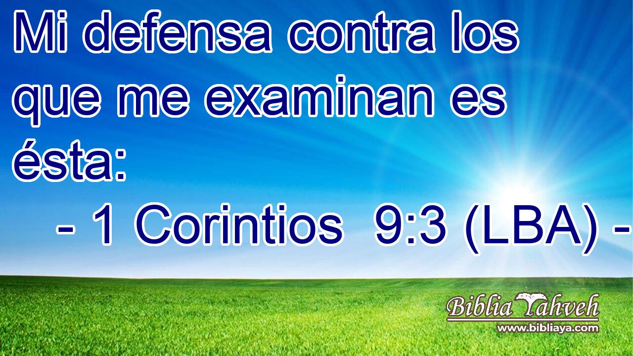 Mi defensa contra los que me examinan es ésta: