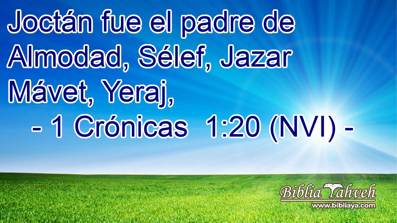  Joctán fue el padre de Almodad, Sélef, Jazar Mávet, Yeraj, 