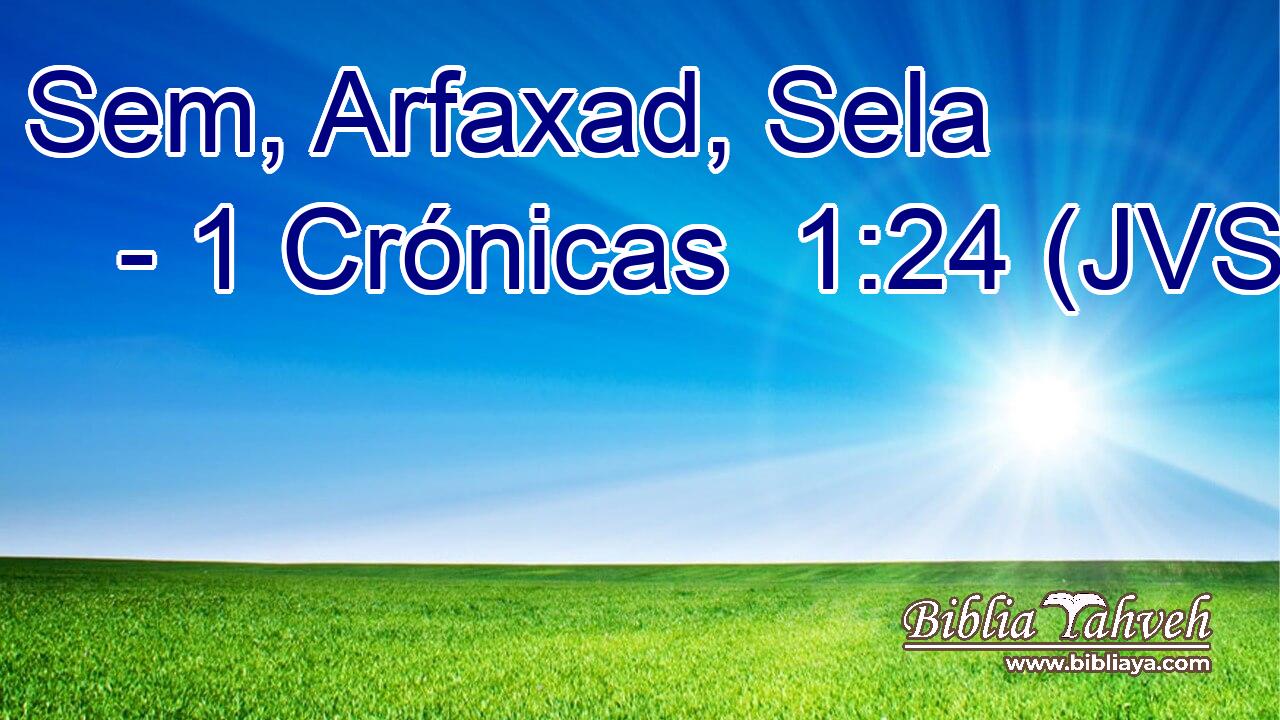 Sem, Arfaxad, Sela