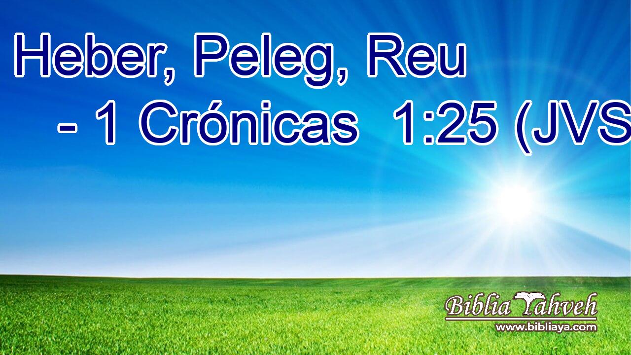 Heber, Peleg, Reu