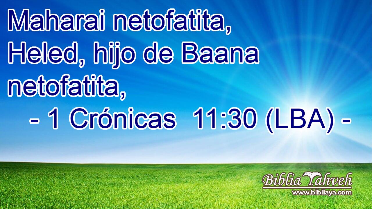 Maharai netofatita, Heled, hijo de Baana netofatita,