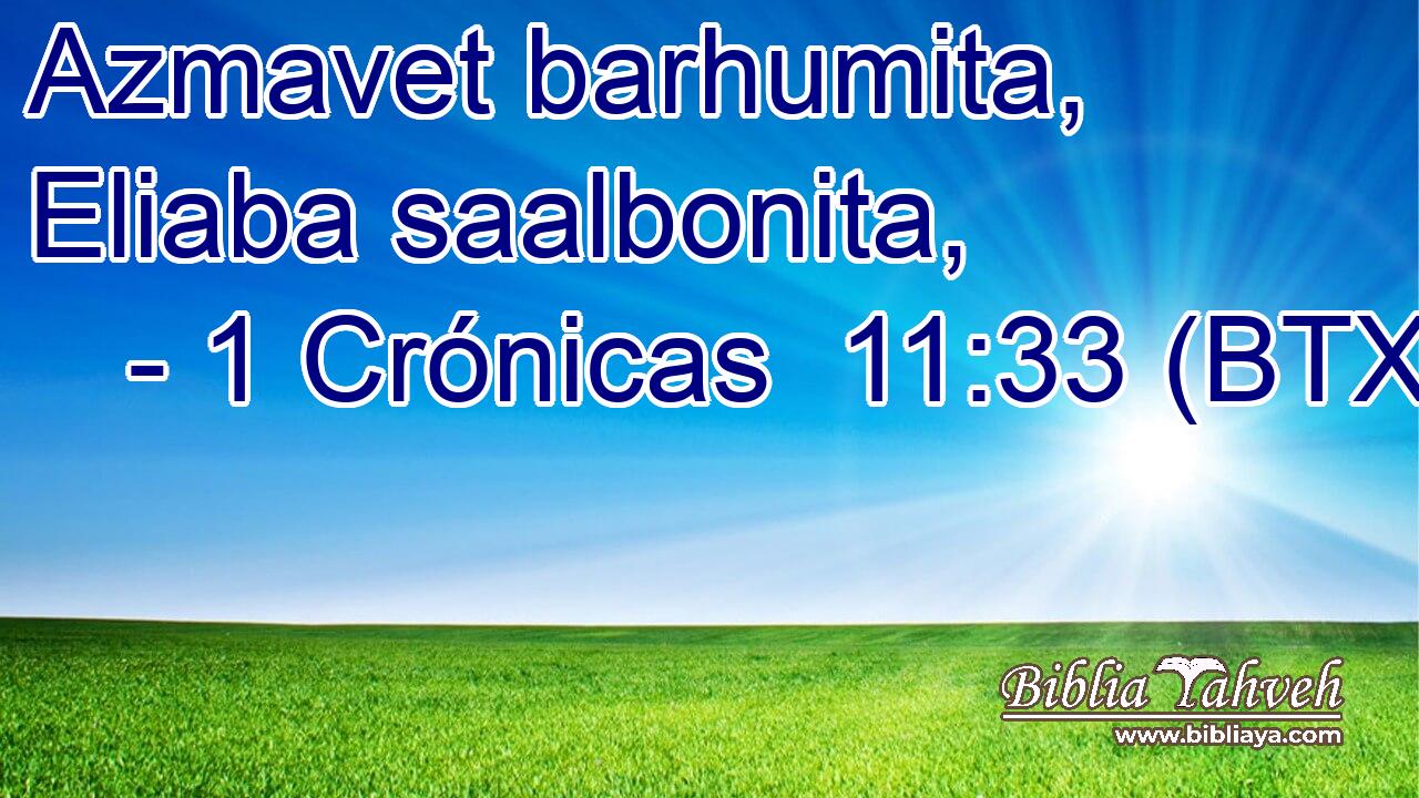 Azmavet barhumita, Eliaba saalbonita,