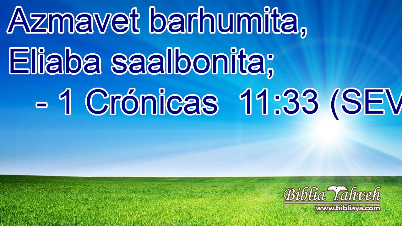Azmavet barhumita, Eliaba saalbonita;