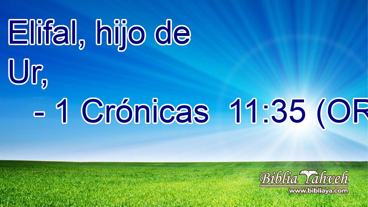  Elifal, hijo de Ur, 