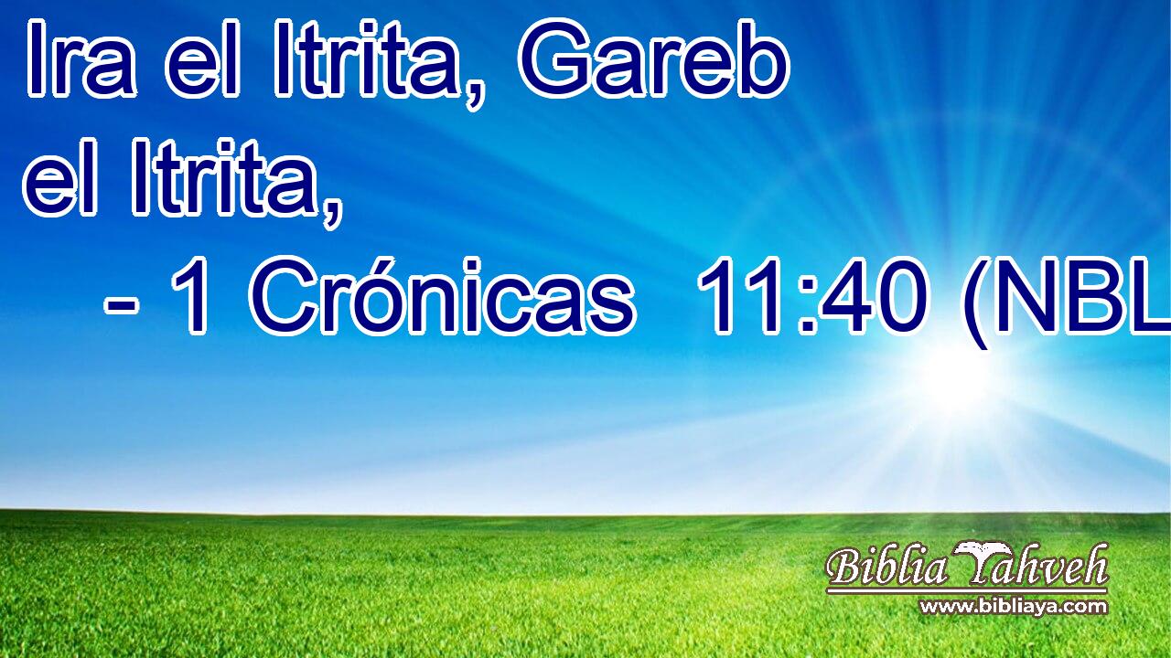  Ira el Itrita, Gareb el Itrita, 