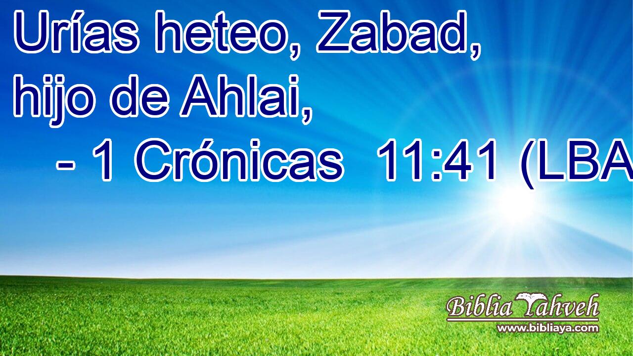 Urías heteo, Zabad, hijo de Ahlai,