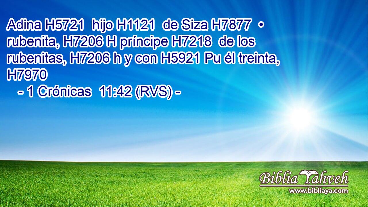 Adina H5721  hijo H1121  de Siza H7877  • rubenita, H7206 H príncipe H7218  de los rubenitas, H7206 h y con H5921 Pu él treinta, H7970  