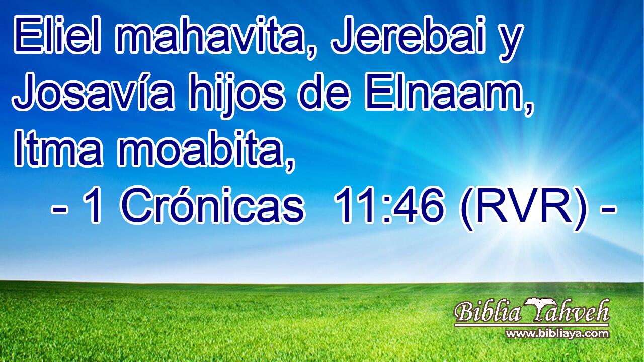 Eliel mahavita, Jerebai y Josavía hijos de Elnaam, Itma moabita,