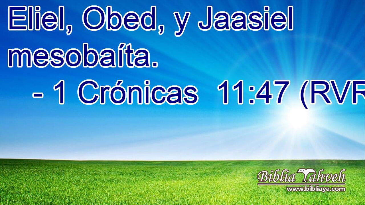 Eliel, Obed, y Jaasiel mesobaíta.