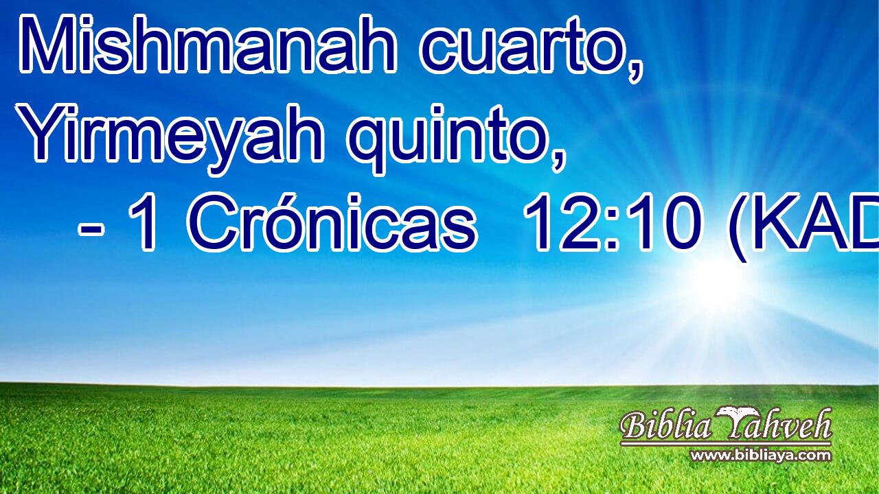  Mishmanah cuarto, Yirmeyah quinto, 