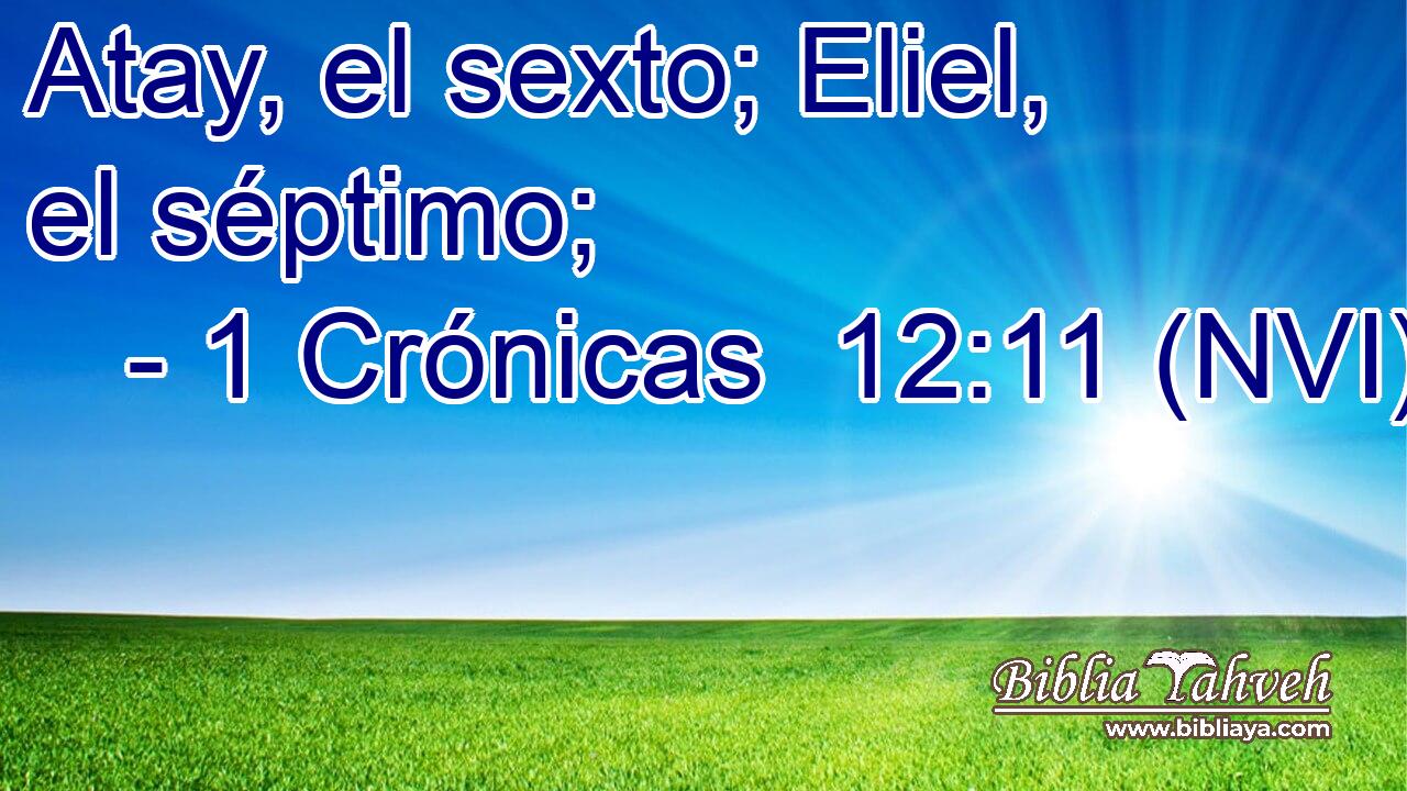  Atay, el sexto; Eliel, el séptimo; 