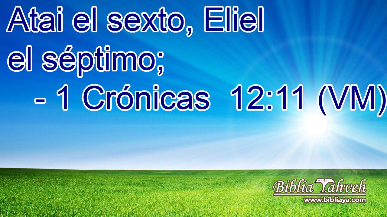  Atai el sexto, Eliel el séptimo; 