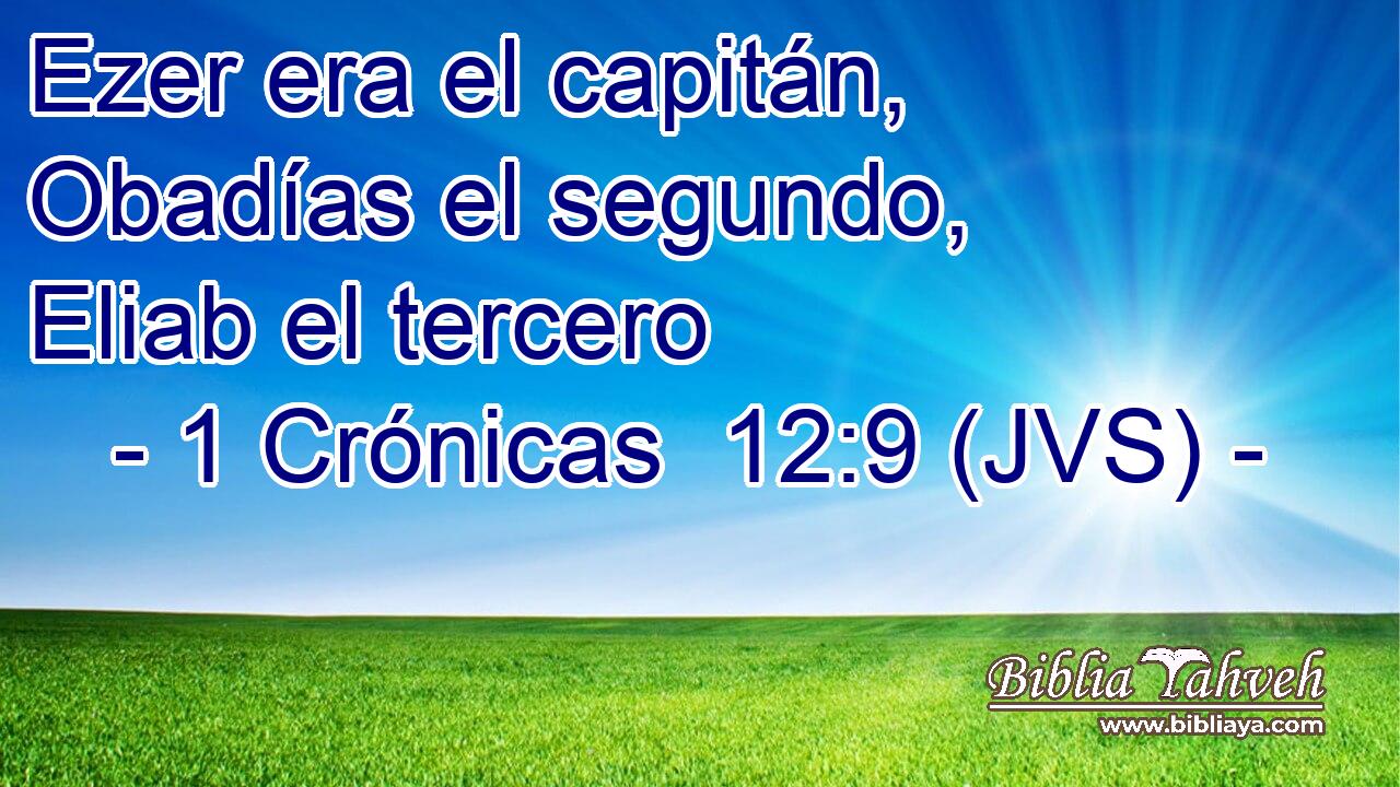 Ezer era el capitán, Obadías el segundo, Eliab el tercero