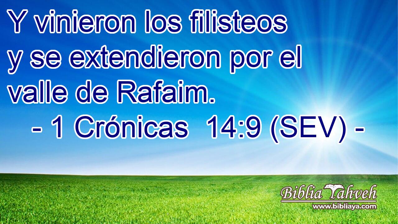 Y vinieron los filisteos y se extendieron por el valle de Rafaim.