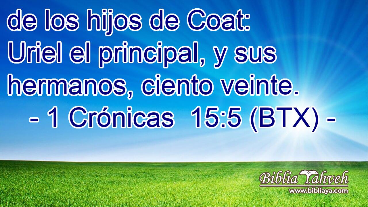 de los hijos de Coat: Uriel el principal, y sus hermanos, ciento veinte.