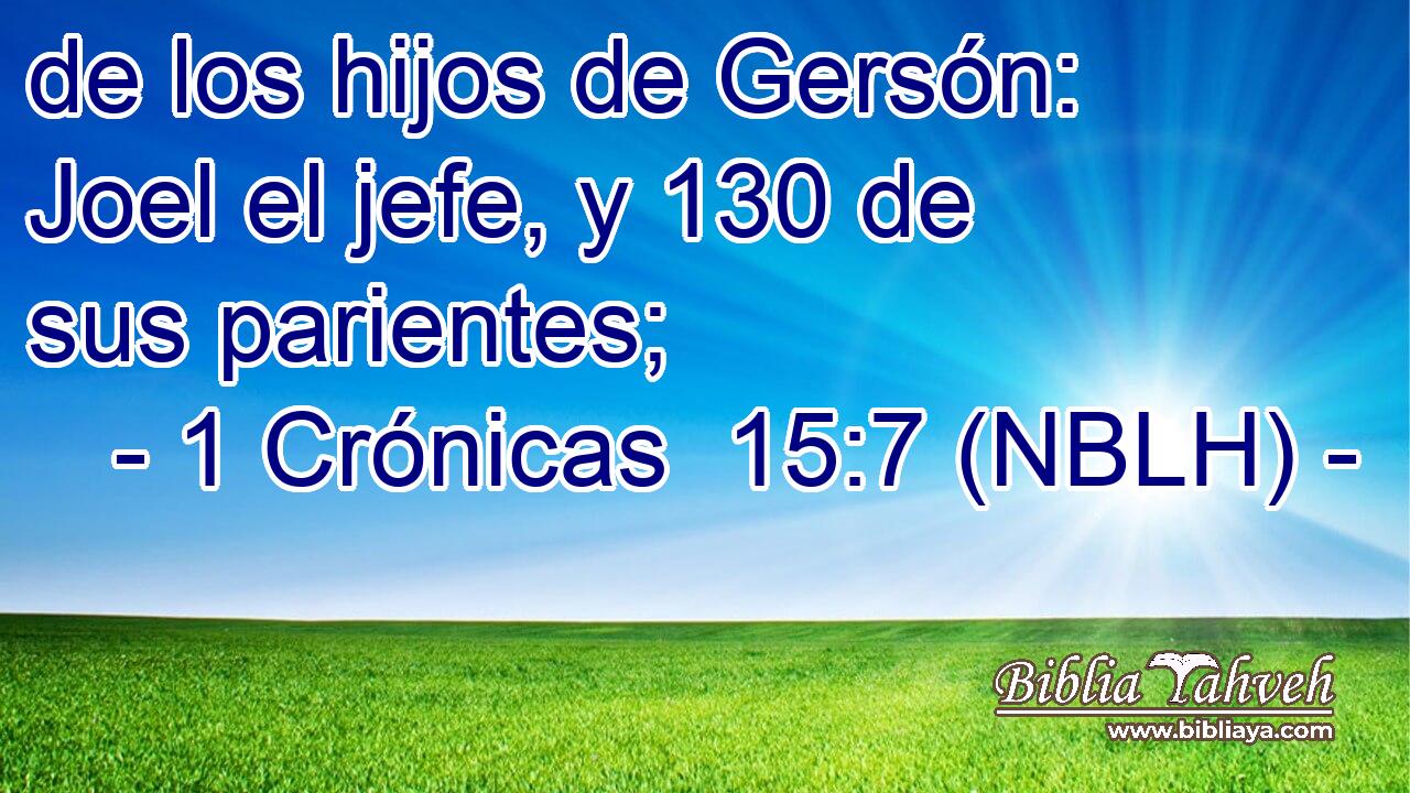  de los hijos de Gersón: Joel el jefe, y 130 de sus parientes; 