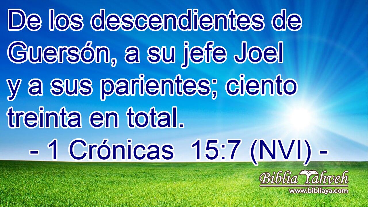  De los descendientes de Guersón, a su jefe Joel y a sus parientes; ciento treinta en total. 