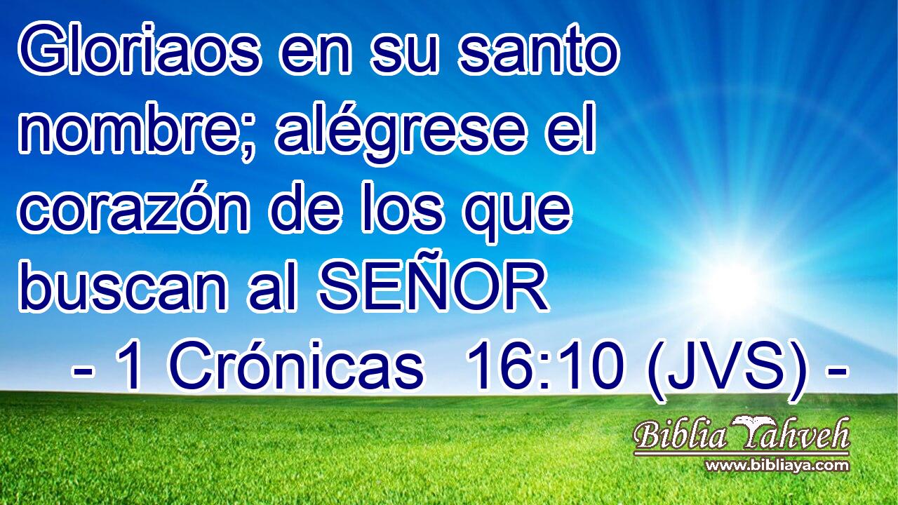 Gloriaos en su santo nombre; alégrese el corazón de los que buscan al SEÑOR