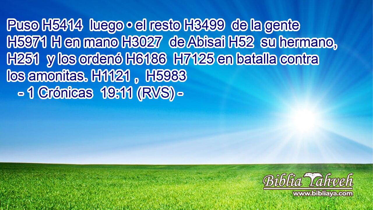 Puso H5414  luego • el resto H3499  de la gente H5971 H en mano H3027  de Abisai H52  su hermano, H251  y los ordenó H6186  H7125 en batalla contra los amonitas. H1121 ,  H5983 