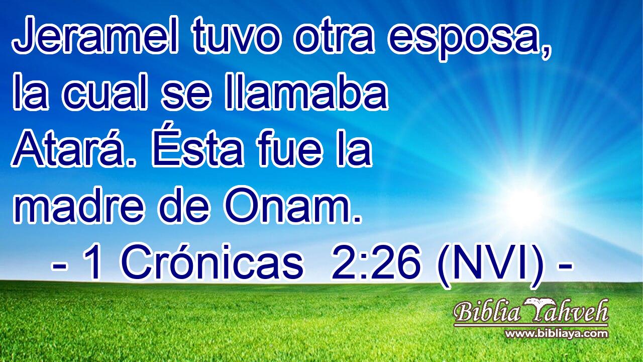  Jeramel tuvo otra esposa, la cual se llamaba Atará. Ésta fue la madre de Onam. 