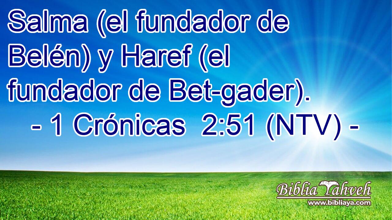 Salma (el fundador de Belén) y Haref (el fundador de Bet-gader).
