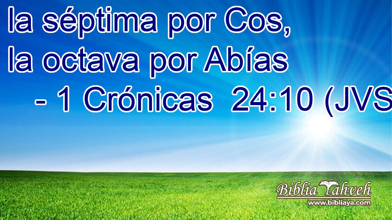 la séptima por Cos, la octava por Abías