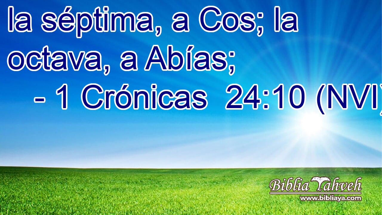  la séptima, a Cos; la octava, a Abías; 