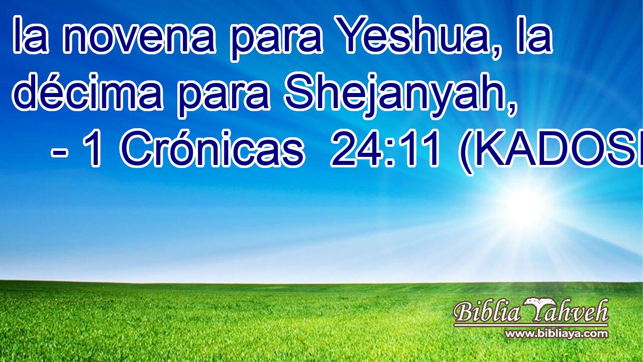  la novena para Yeshua, la décima para Shejanyah, 