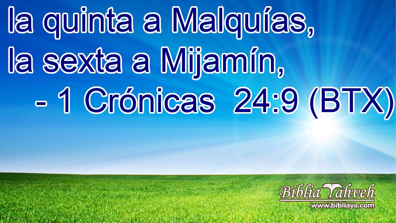 la quinta a Malquías, la sexta a Mijamín,