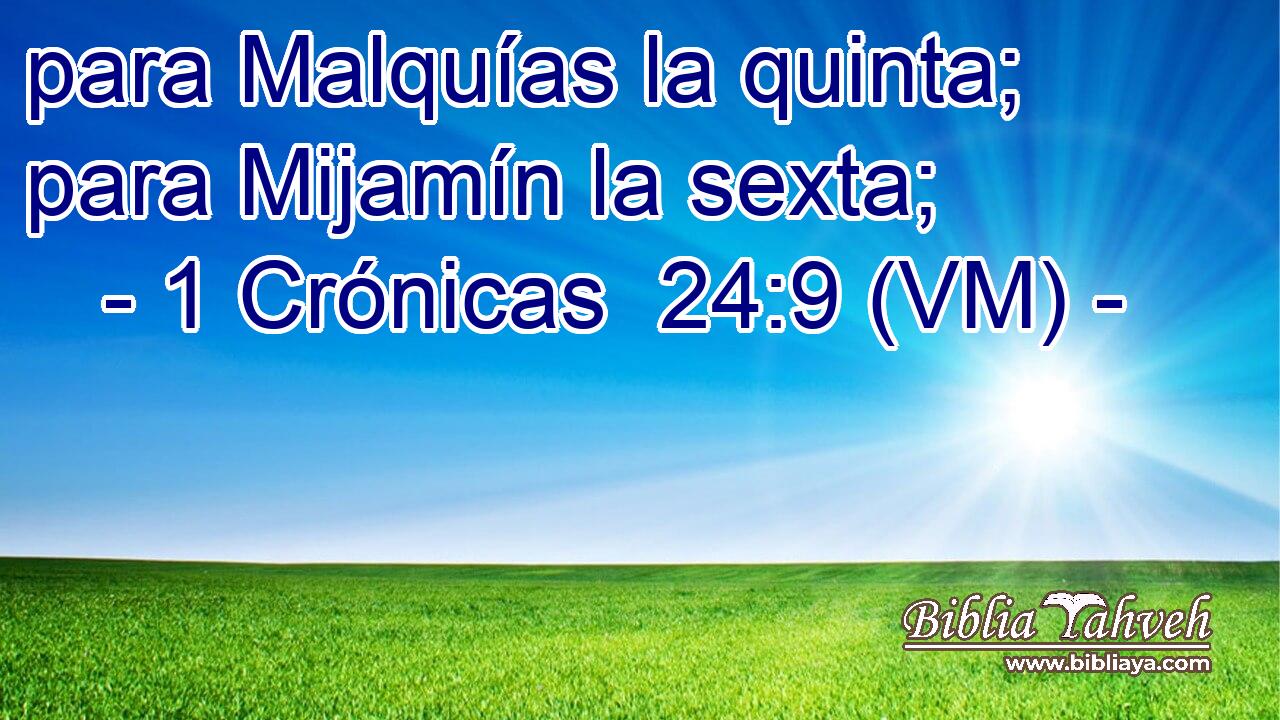  para Malquías la quinta; para Mijamín la sexta; 