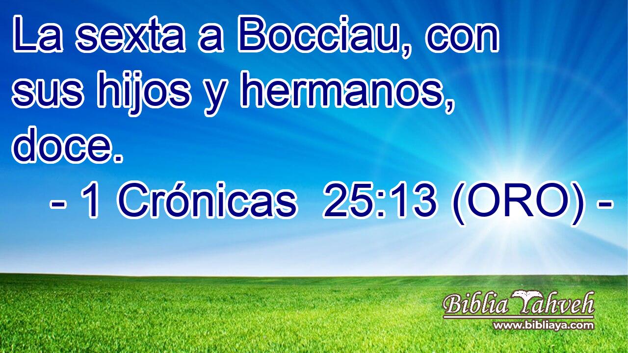  La sexta a Bocciau, con sus hijos y hermanos, doce. 