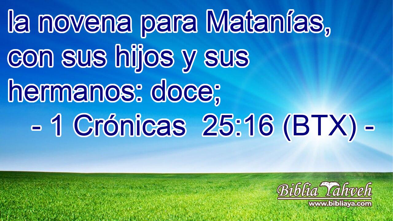 la novena para Matanías, con sus hijos y sus hermanos: doce;