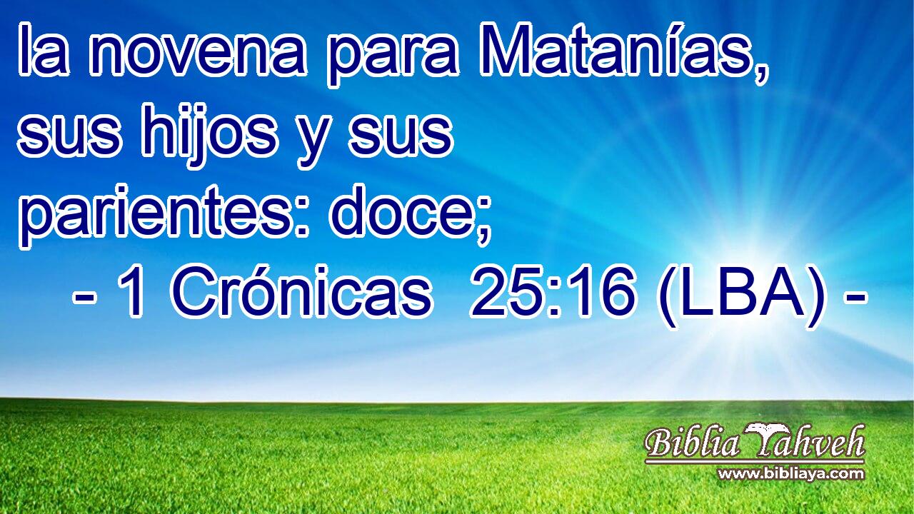 la novena para Matanías, sus hijos y sus parientes: doce;