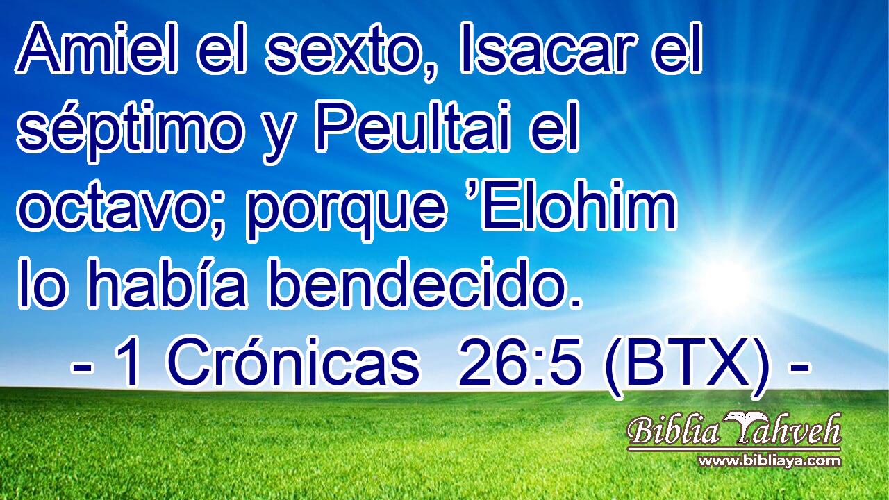 Amiel el sexto, Isacar el séptimo y Peultai el octavo; porque ’Elohim lo había bendecido.