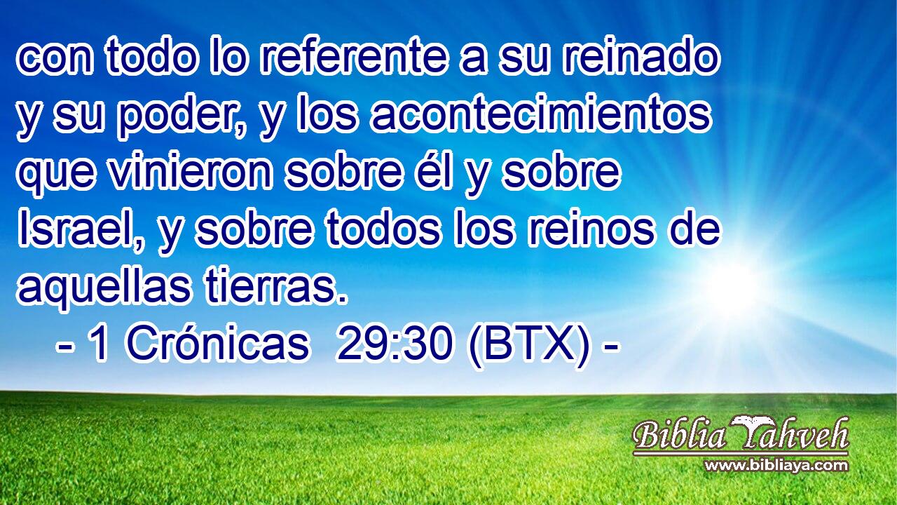 con todo lo referente a su reinado y su poder, y los acontecimientos que vinieron sobre él y sobre Israel, y sobre todos los reinos de aquellas tierras.