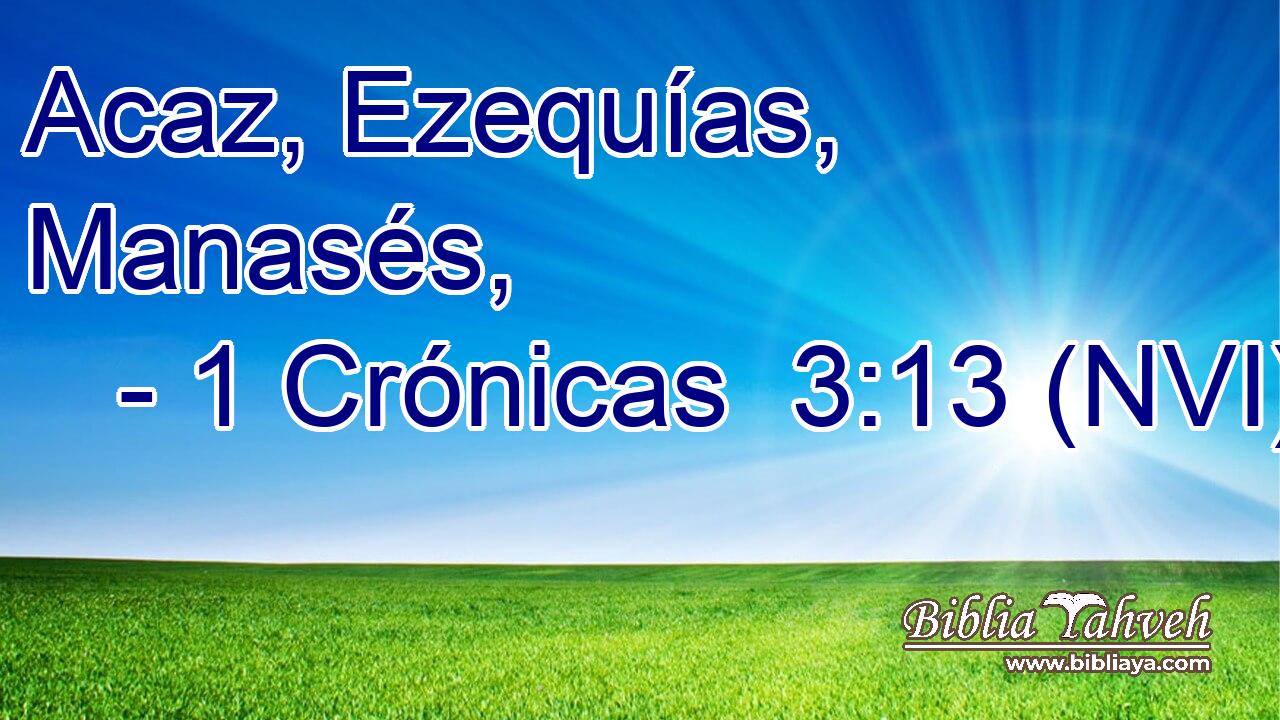  Acaz, Ezequías, Manasés, 
