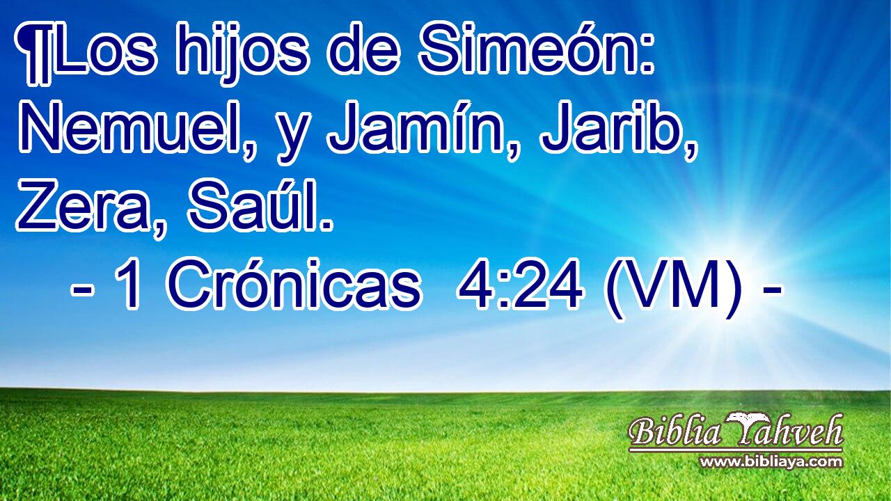  ¶Los hijos de Simeón: Nemuel, y Jamín, Jarib, Zera, Saúl. 