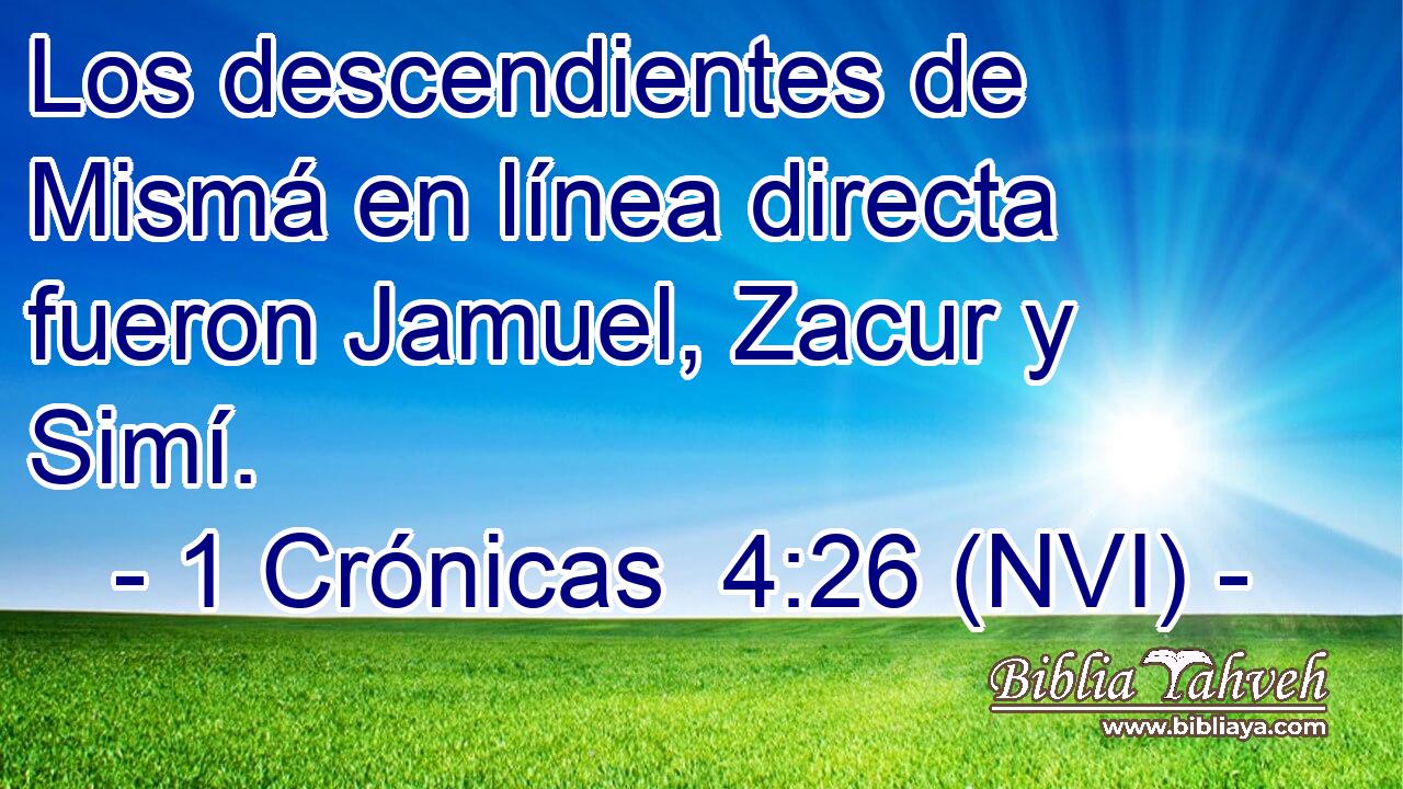  Los descendientes de Mismá en línea directa fueron Jamuel, Zacur y Simí. 