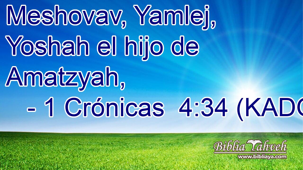  Meshovav, Yamlej, Yoshah el hijo de Amatzyah, 